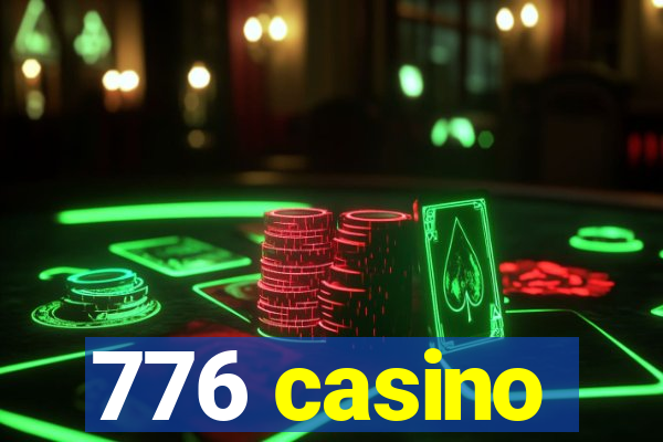 776 casino